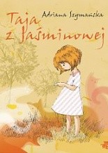 Taja z Jaśminowej - Adrianna Szymańska